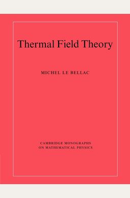 Thermal Field Theory Thermal Field Theory