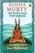 The Sage with Two Horns Unusual Tales from Mythology