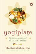 Yogiplate: The Fundamentals Of Sattvic Food