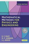 Mathematical Methods For Physics And Engineering: A Comprehensive Guide