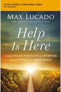 Help Is Here Study Guide Plus Streaming Video Face the Challenge of Today with the Strength and Hope of the Spirit