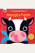 Hungry Farm: Pop-Up Faces And Dangly Snacks!