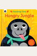 Hungry Jungle: Pop-Up Faces And Dangly Snacks!