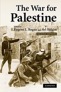 The War For Palestine: Rewriting The History Of 1948