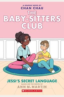 Jessi's Secret Language (The Baby-Sitters Club Graphic Novel #12): A Graphix Book (Adapted Edition) Jessi's Secret Language (The Baby-Sitters Club Graphic Novel #12): A Graphix Book (Adapted Edition)