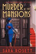 Murder At The Mansions: A 1920s Historical Mystery