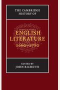 The Cambridge History Of English Literature, 1660-1780