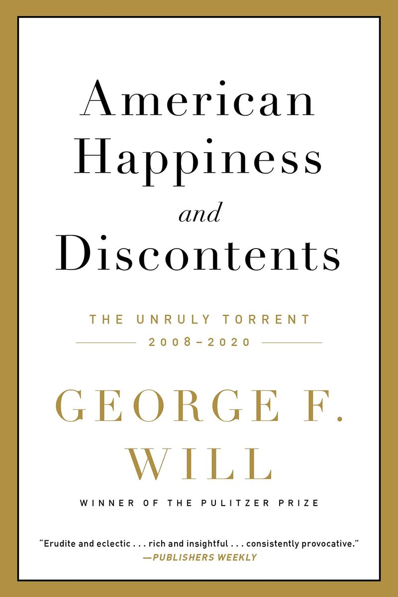 American Happiness And Discontents: The Unruly Torrent, 2008-2020