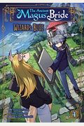 The Ancient Magus' Bride: Wizard's Blue Vol. 4