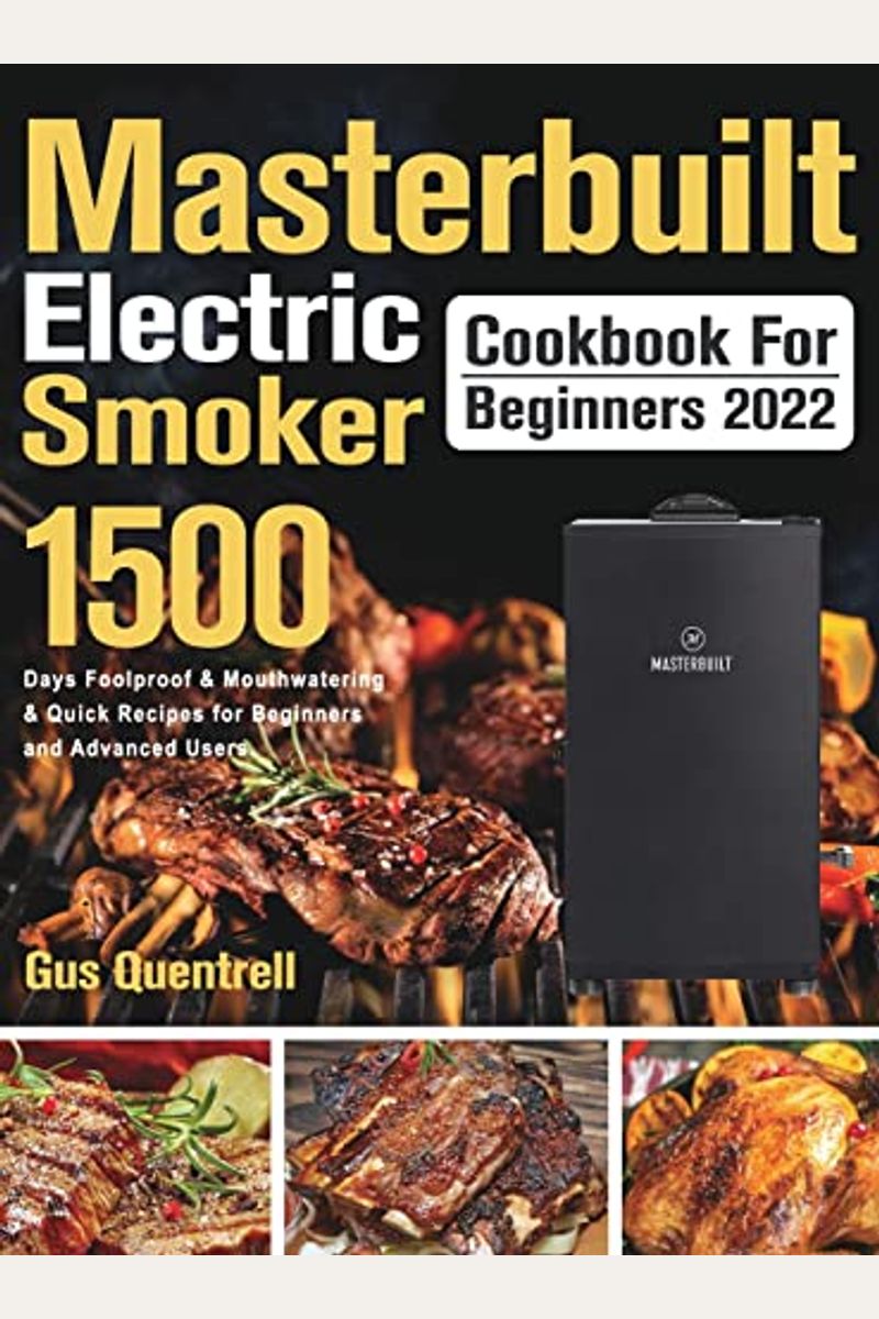 Buy Masterbuilt Electric Smoker Cookbook For Beginners 2022 Book