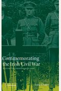 Commemorating The Irish Civil War