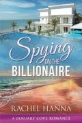 Spying On The Billionaire