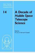 A Decade Of Hubble Space Telescope Science