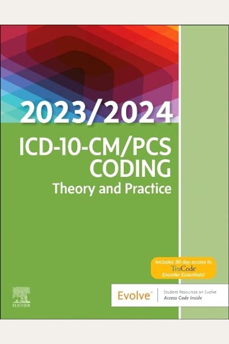 Buy Icd-10-Cm/Pcs Coding: Theory And Practice, 2023/2024 Edition Book ...