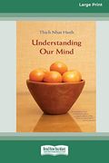 Understanding Our Mind pt Large Print Edition