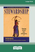 Stewardship Choosing Service Over SelfInterest pt Large Print Edition