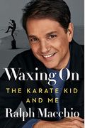 Waxing On: The Karate Kid And Me