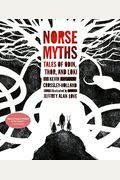 Norse Myths: Tales Of Odin, Thor And Loki