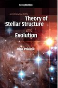 An Introduction To The Theory Of Stellar Structure And Evolution