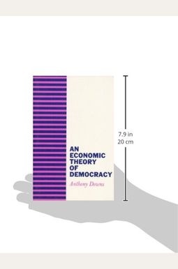 Buy An Economic Theory Of Democracy Book By: Anthony Downs