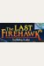 Lullaby Lake: A Branches Book (The Last Firehawk #4): Volume 4