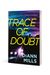 Trace of Doubt