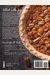 The Book Of Pie: Over 100 Recipes, From Savory Fillings To Flaky Crusts