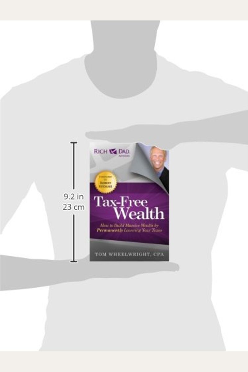 Buy TaxFree Wealth How To Build Massive Wealth By Permanently
