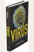 Virus: An Illustrated Guide to 101 Incredible Microbes