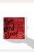 The Red Book: A Deliciously Unorthodox Approach To Igniting Your Divine Spark