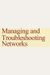 Mike Meyers Comptia Network+ Guide to Managing and Troubleshooting Networks Fifth Edition (Exam N10-007)
