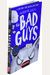 The Bad Guys In The Big Bad Wolf (The Bad Guys #9): Volume 9