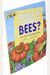 What If There Were No Bees?: A Book About The Grassland Ecosystem