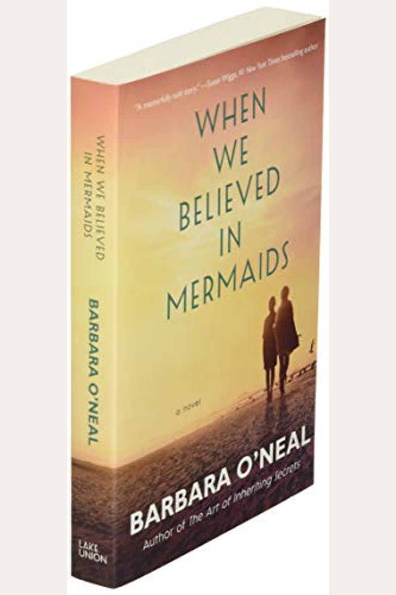 Buy When We Believed In Mermaids Book By Barbara ONeal