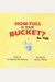 How Full Is Your Bucket? For Kids