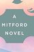 To Be Where You Are (A Mitford Novel)