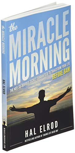 Buy The Miracle Morning: The Not-So-Obvious Secret Guaranteed To ...