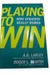 Playing To Win: How Strategy Really Works