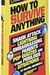 How To Survive Anything: Shark Attack, Lightning, Embarrassing Parents, Pop Quizzes, And Other Perilous Situations
