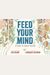 Feed Your Mind: A Story of August Wilson
